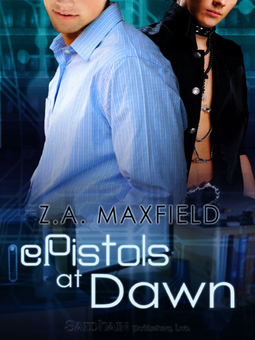 Title details for ePistols at Dawn by Z.A. Maxfield - Available